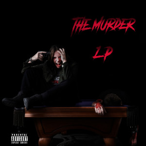 Album The Murder Lp (Explicit) from 