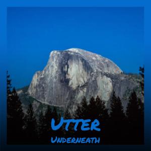 Album Utter Underneath from Various