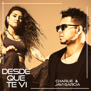 อัลบัม Desde Que Te Vi ศิลปิน Charlie