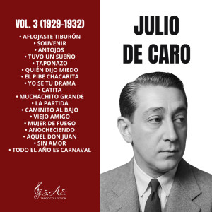Julio De Caro的專輯Vol. 3 (1929-1932)