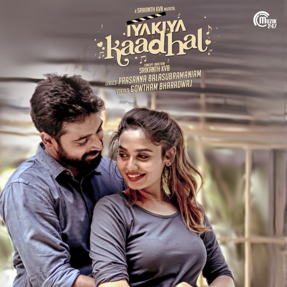 Iyakiya Kaadhal (From "Iyakiya Kaadhal")