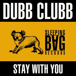 收聽Dubb Clubb的Stay with You歌詞歌曲
