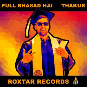 Album Full Bhasad Hai from Thakur