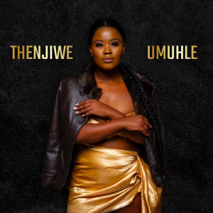 Thenjiwe的專輯Umuhle