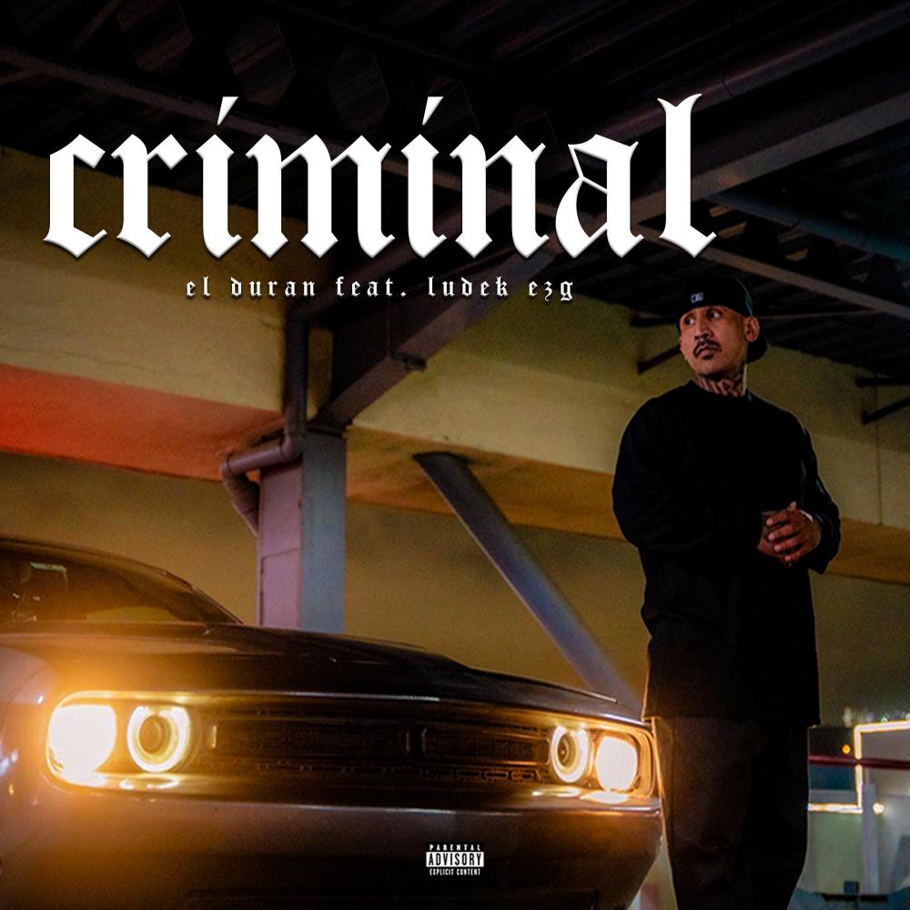 Criminal (feat. Ludek EZG) (Explicit)