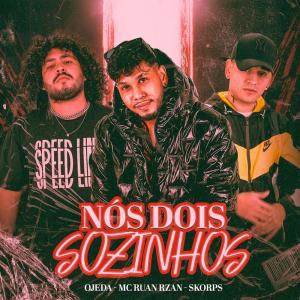 收听Skorps的Nós Dois Sozinhos歌词歌曲