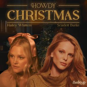 收聽Scarlett Burke的Howdy Christmas歌詞歌曲
