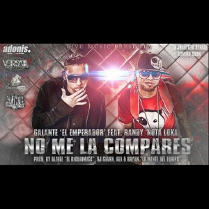 Randy Nota Loka的專輯No Me la Compares (Feat. Randy Nota Loka)