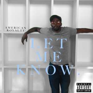 ดาวน์โหลดและฟังเพลง Let Me Know (Explicit) พร้อมเนื้อเพลงจาก Oliver Twist