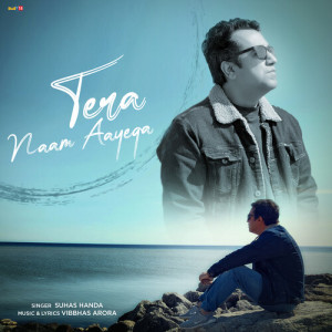 Album Tera Naam Aayega from Suhas Handa