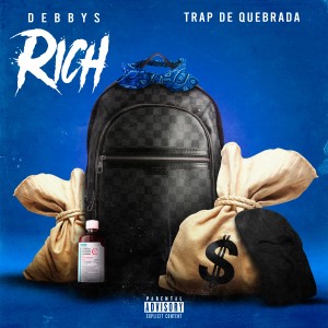 收聽Trap de Quebrada的Rich歌詞歌曲