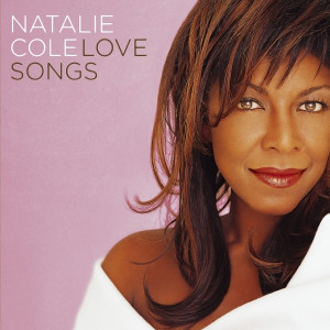 Natalie Cole的專輯Love Songs