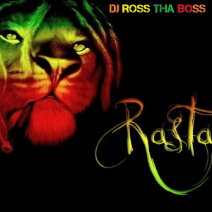 อัลบัม Rasta ศิลปิน DJ Ross tha Boss