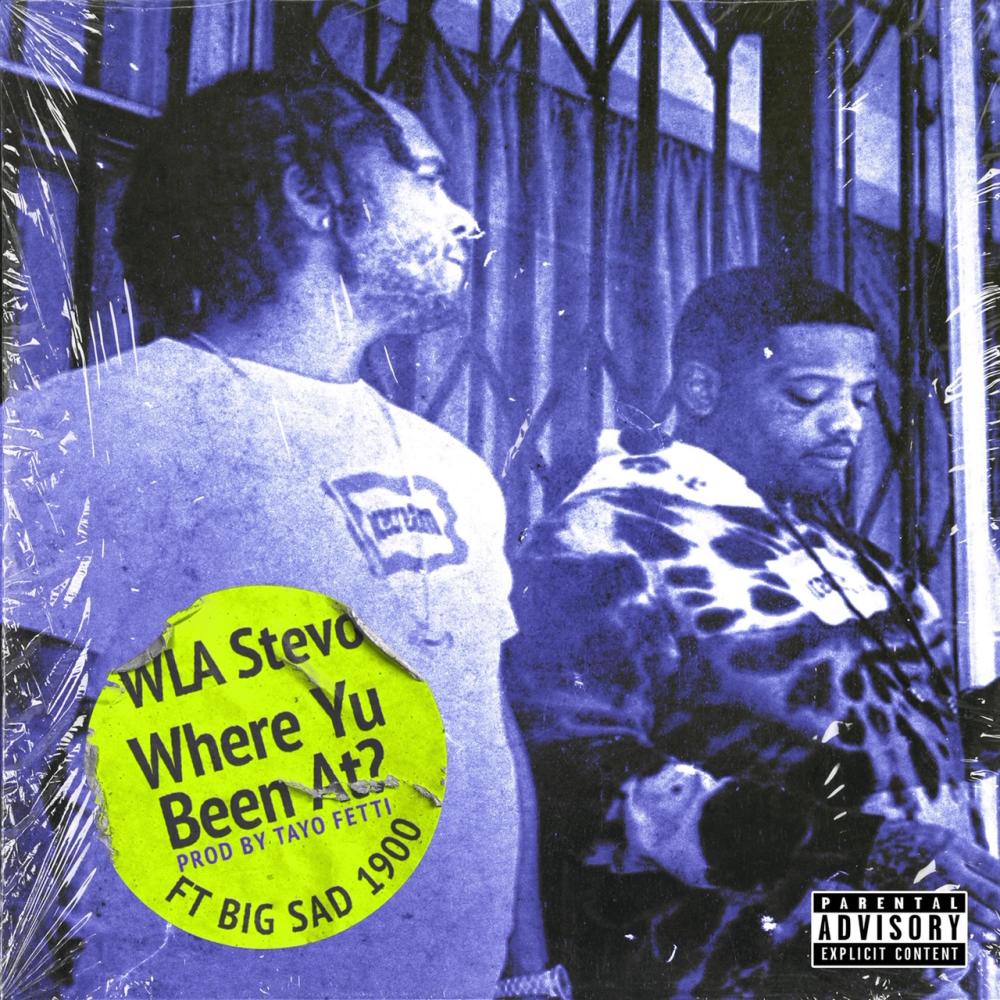 Where Yu Been At? (feat. Big Sad 1900)