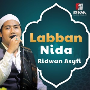 Listen to Labban Nida song with lyrics from Ridwan Asyfi