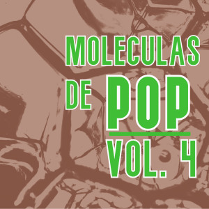 อัลบัม Moléculas De Pop Vol. 4 ศิลปิน Various