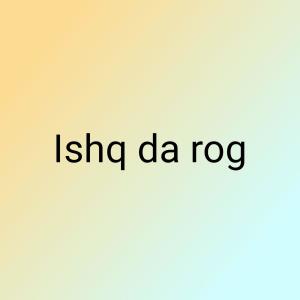 Album Ishq da rog from Charanjit Ahuja