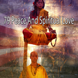Album 79 Peace and Spiritual Love from Zen Music Garden