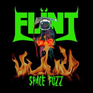 收听Flint的Space Fuzz歌词歌曲