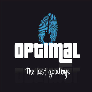 Optimal的專輯The Last  Goodbye