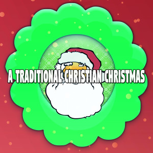 A Traditional Christian Christmas
