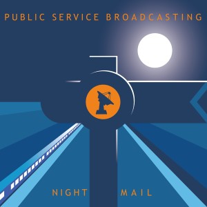 收聽Public Service Broadcasting的Night Mail (Radio Edit)歌詞歌曲