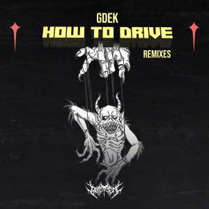 Gdek的專輯How To Drive Remixes