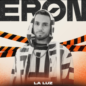 Eron的專輯La Luz