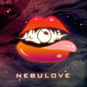 Dengarkan lagu Nebulove (Soliheen Vibe Remix) nyanyian Myomi dengan lirik