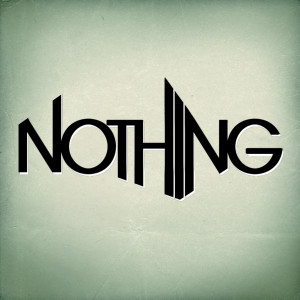 Writing On The Wall的專輯Nothing