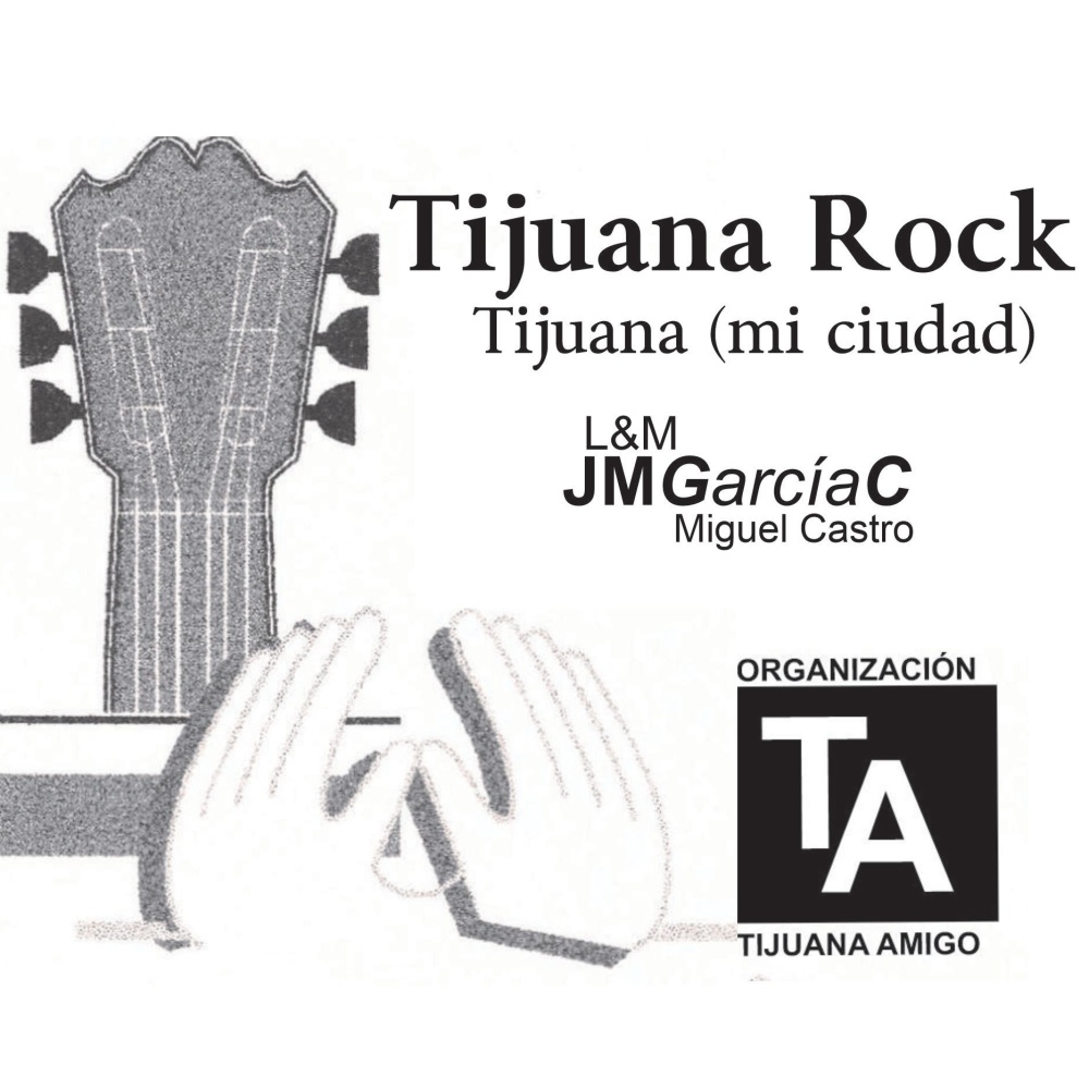 Tijuana Rock (Mi Ciudad) (feat. Miguel Castro)