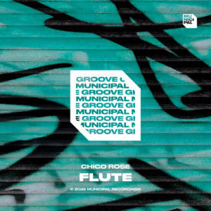 อัลบัม Flute ศิลปิน Chico Rose