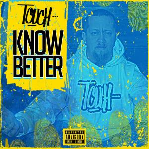 Know Better (Explicit)