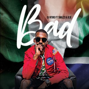 Listen to Bad song with lyrics from DJ Ntiro