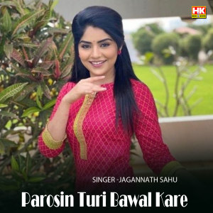 Album Parosin Turi Bawal Kare from Jagannath Sahu