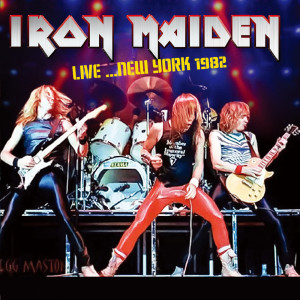 Iron Maiden的专辑LIVE... NEW YORK 1982 ~ King Biscuit Flower Hour