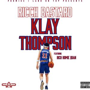 Album Klay Thompson (Explicit) from Rich Homie Quan