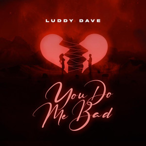 Album You Do Me Bad from 
