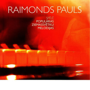 Raimonds Pauls的專輯Raimonds Pauls. Populāras Ziemassvētku melodijas klavierēm