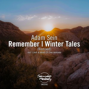 Dengarkan lagu Winter Tales (Mind Of One Remix) nyanyian Adam Sein dengan lirik