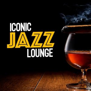 Electro Lounge All Stars的專輯Iconic Jazz Lounge