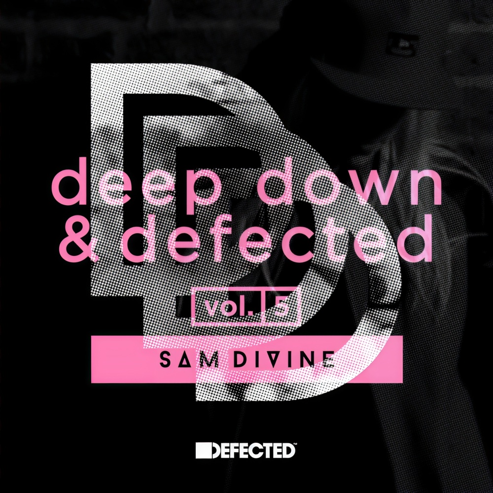 Deep Down & Defected Volume 5: Sam Divine Mix 2