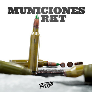 收聽Tomy DJ的Municiones RKT (Remix)歌詞歌曲