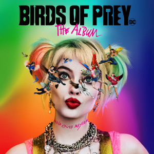 Various Artists的專輯Birds of Prey: The Album