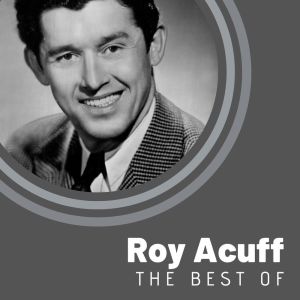 The Best of Roy Acuff