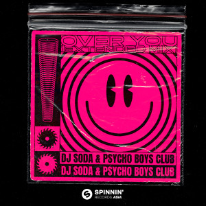 ดาวน์โหลดและฟังเพลง Over You (Extended Mix) พร้อมเนื้อเพลงจาก DJ SODA