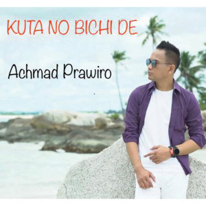 Album Kuta No Bichi De from Achmad Prawiro