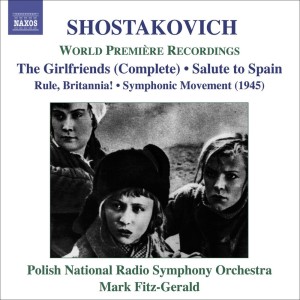 Polish National Radio Symphony Orchestra的專輯Shostakovich, D.: Girl Friends / Rule, Britannia / Salute To Spain
