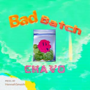 Bad Batch (Explicit)