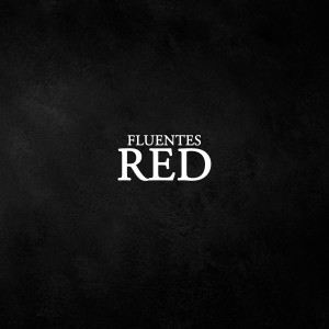 Listen to Red song with lyrics from Fluentes